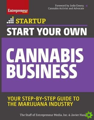 Start Your Own Cannabis Business