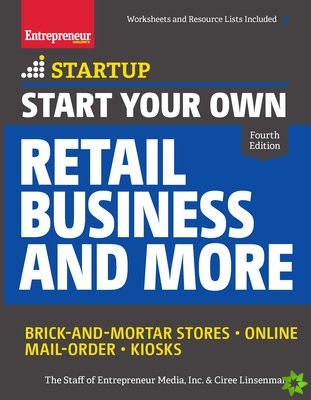 Start Your Own Retail Business and More