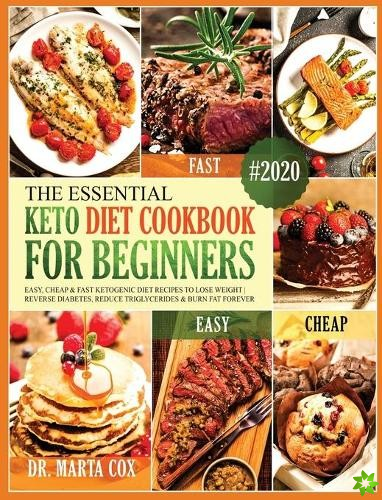Essential Keto Diet Cookbook For Beginners