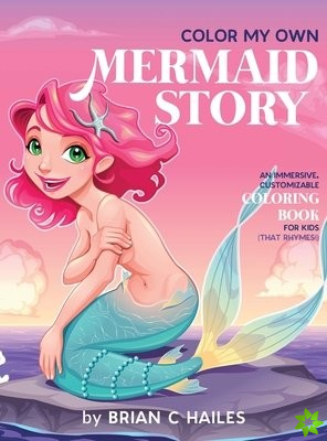 Color My Own Mermaid Story
