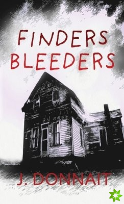 Finders Bleeders