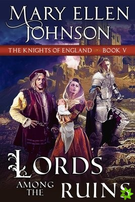 Lords Among the Ruins