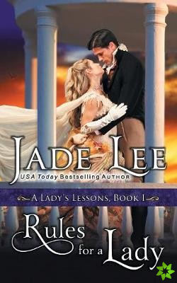 Rules for a Lady (A Lady's Lessons, Book 1)