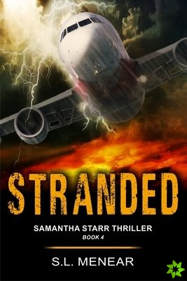 Stranded (A Samantha Starr Thriller, Book 4)