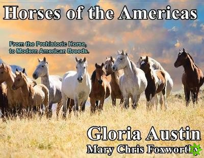Horses of the Americas