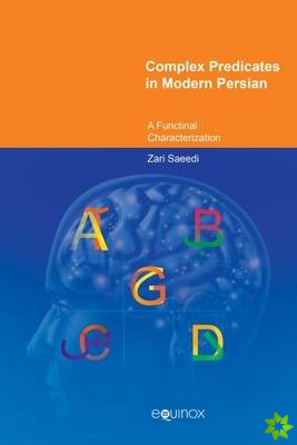 Complex Predicates in Modern Persian