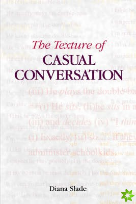 Texture of Casual Conversation