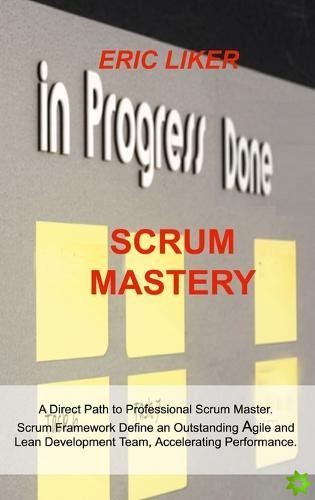 Scrum Mastery