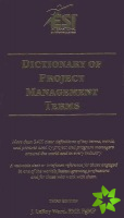 Dictionary of Project Management Terms, Third Edition