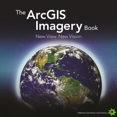 ArcGIS Imagery Book