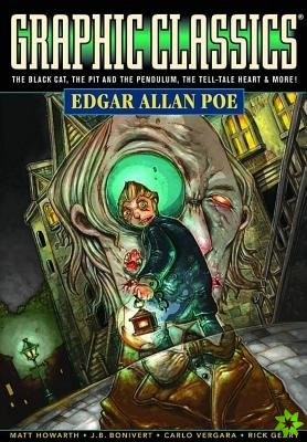 Graphic Classics Volume 1: Edgar Allan Poe (4th Edition)