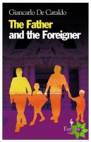 Father and the Foreigner