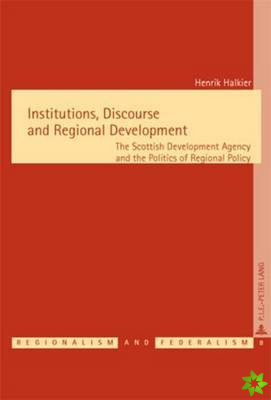 Institutions, Discourse and Regional Development