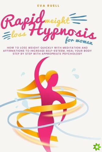 Rapid Weight Loss Hypnosis For Women