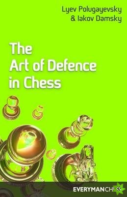 Art of Defence in Chess