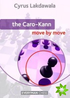 Caro-Kann: Move by Move