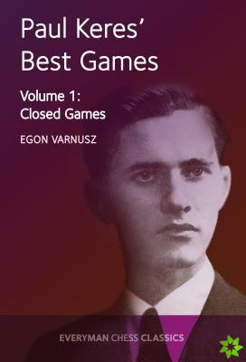 Paul Keres' Best Games