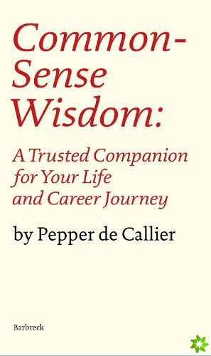 Common Sense Wisdom
