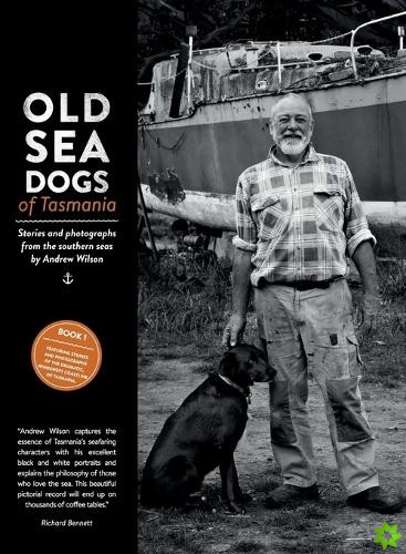 Old Sea Dogs of Tasmania Book 1