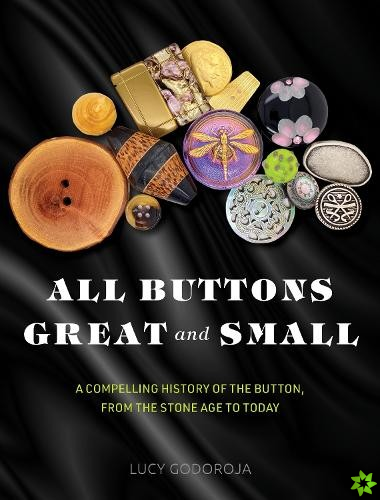 All Buttons Great and Small