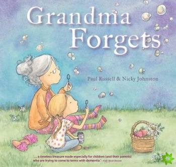 Grandma Forgets