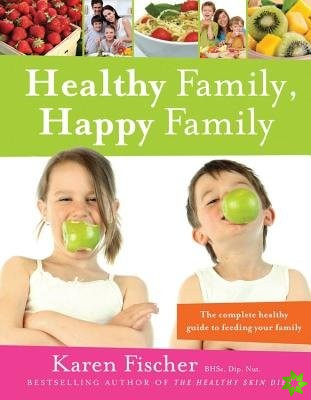Healthy Family, Happy Family