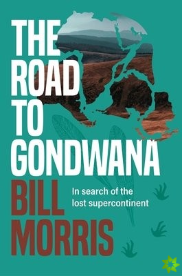 Road to Gondwana