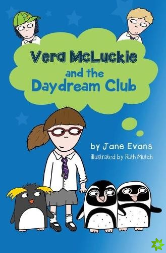 Vera Mcluckie and the Daydream Club