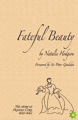 Fateful Beauty