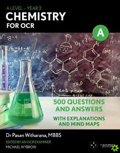 Level Chemistry For OCR: Year 2