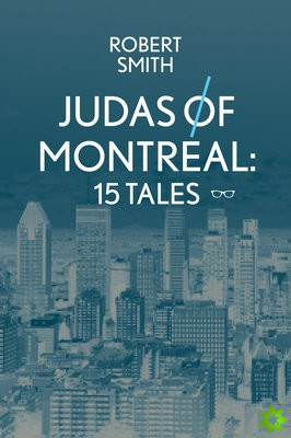 Montreal in 15 Chapters