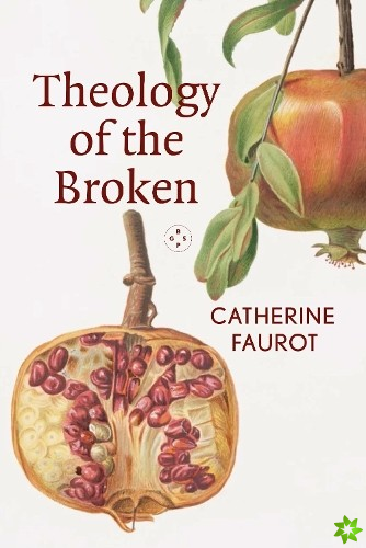 Theology of The Broken
