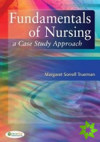 Case Studies in Nursing Fundamentals 1e
