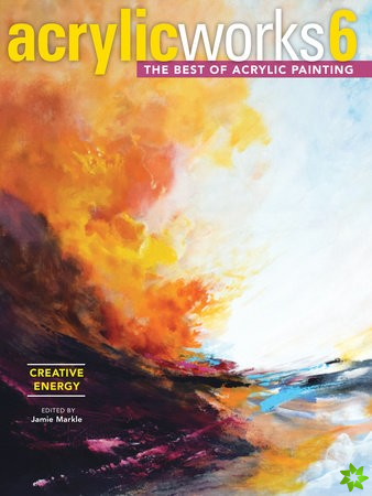 AcrylicWorks 6 - Creative Energy