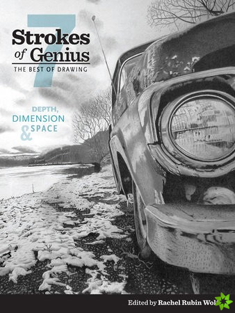 Strokes of Genius 7Depth, Dimension and Space