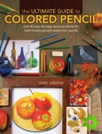Ultimate Guide to Colored Pencil