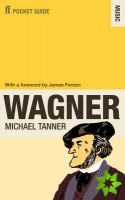 Faber Pocket Guide to Wagner