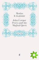 John Cowper Powys and the Magical Quest