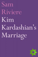 Kim Kardashian's Marriage
