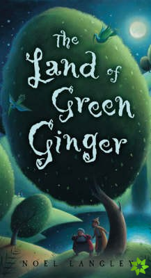 Land of Green Ginger