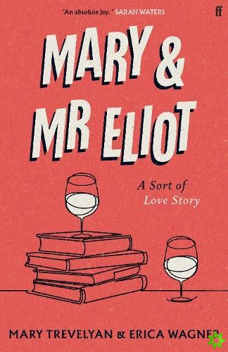 Mary and Mr Eliot