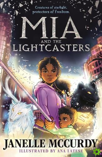 Mia and the Lightcasters