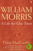 William Morris: A Life for Our Time