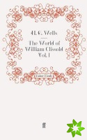World of William Clissold Vol. 1