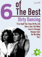 6 Of The Best: Dirty Dancing
