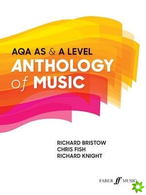 AQA AS & A Level Anthology of Music