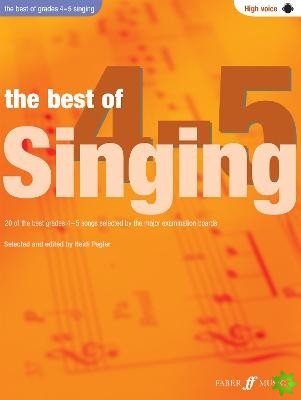 Best Of Singing Grades 4-5 (High Voice)