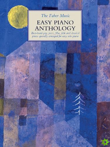 Faber Music Easy Piano Anthology