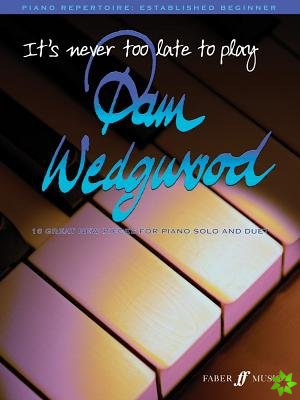 It's never too late to play Pam Wedgwood