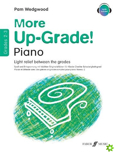 More Up-Grade! Piano Grades 2-3